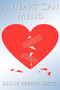 A Heart Can Mend