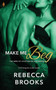 Make Me Beg
