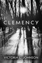 Clemency :  (Paperback Edition)