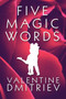 Five Magic Words