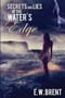 Secrets and Lies at the Water's Edge :  1