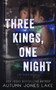 Three Kings, One Night (Lost Kings MC #2.5)