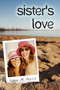 Sister's Love