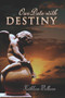 Our Date with Destiny