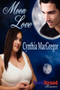 Moon Love (Bookstrand Publishing Romance)