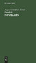Novellen by August Friedrich Ernst Langbein - Hardback