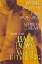 Bad Boys with Red Roses :  WITH "Still Mr. and Mrs." AND "Tempt Me, Tease Me, Thrill Me" AND "Invitation"