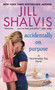 Accidentally on Purpose :  A Heartbreaker Bay Novel