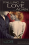 Falling in Love...Again :  TruLove Collection