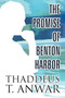 The Promise of Benton Harbor