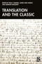 Translation and the Classic