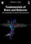 Fundamentals of Brain and Behavior : An Introduction to Human Neuroscience