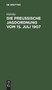 Die Preu??ische Jagdordnung Vom 15. Juli 1907 : Nebst Der Ausfuhrungsanweisung Und Die Sonstigen Jagdgesetzlichen Bestimmungen Fur Preu??en by Gorcke - Hardback