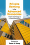 Private Renting in the Advanced Economies : Growth and Change in a Financialised World