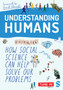 Understanding Humans : How Social Science Can Help Solve Our Problems
