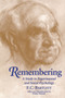 Remembering : A Study in Experimental and Social Psychology