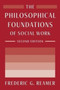 The Philosophical Foundations of Social Work