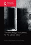 The Routledge Handbook to the Ghost Story