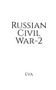 Russian Civil War-2 by Eva - Paperback