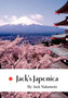 Jack's Japonica by Jack Nakamoto - Hardback