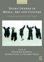Doing Gender in Media, Art and Culture : A Comprehensive Guide to Gender Studies