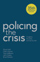 Policing the Crisis : Mugging, the State and Law and Order