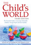 The Child's World, Third Edition : The Essential Guide to Assessing Vulnerable Children, Young People and their Families