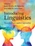 Introducing Linguistics : Theoretical and Applied Approaches