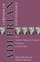 Primer of Adlerian Psychology : The Analytic - Behavioural - Cognitive Psychology of Alfred Adler