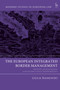 The European Integrated Border Management : Frontex, Human Rights, and International Responsibility