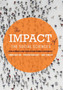 The Impact of the Social Sciences : How Academics and their Research Make a Difference