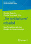 ???Die drei Kulturen??? reloaded : Neue Perspektiven auf einen Klassiker der Literatursoziologie