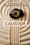 Causism : Discover the key to emotional health and well-being