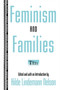 Feminism and Families