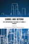 Simmel and Beyond : The Contemporary Relevance of Simmel's Thought