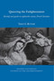Queering the Enlightenment : Kinship and gender in eighteenth-century French Literature : 2021:11
