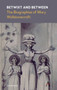Betwixt and Between : The Biographies of Mary Wollstonecraft