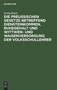 Die Preu??ischen Gesetze Betreffend Diensteinkommen, Ruhegehalt Und Wittwen- Und Waisenversorgung Der Volksschullehrer : Fur Den Praktischen Gebrauch by Georg Kautz - Hardback