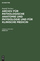 Rudolf Virchow: Archiv Fur Pathologische Anatomie Und Physiologie Und Fur Klinische Medicin. Band 217 by Johannes Orth - Hardback