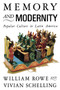 Memory and Modernity : Popular Culture in Latin America
