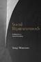 Social Representations : Essays in Social Psychology