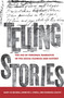 Telling Stories : The Use of Personal Narratives in the Social Sciences and History