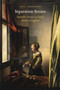 Separation Scenes : Domestic Drama in Early Modern England
