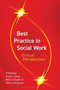 Best Practice in Social Work : Critical Perspectives