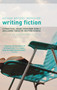 Writing Fiction : A practical guide from New York's acclaimed creative writing school