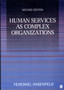 Human Services as Complex Organizations