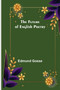 The Future of English Poetry by Edmund Gosse - Paperback