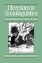 Directions in Sociolinguistics : The Ethnography of Communication