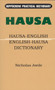 Hausa-English / English-Hausa Practical Dictionary