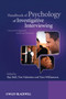 Handbook of Psychology of Investigative Interviewing : Current Developments and Future Directions